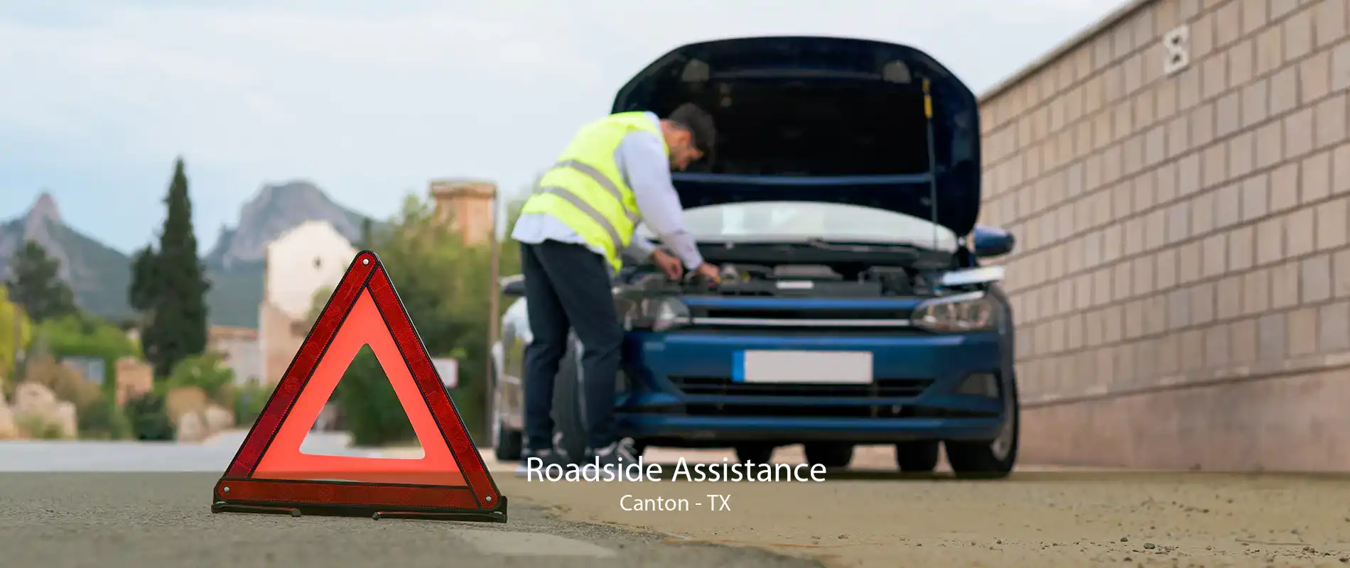 Roadside Assistance Canton - TX