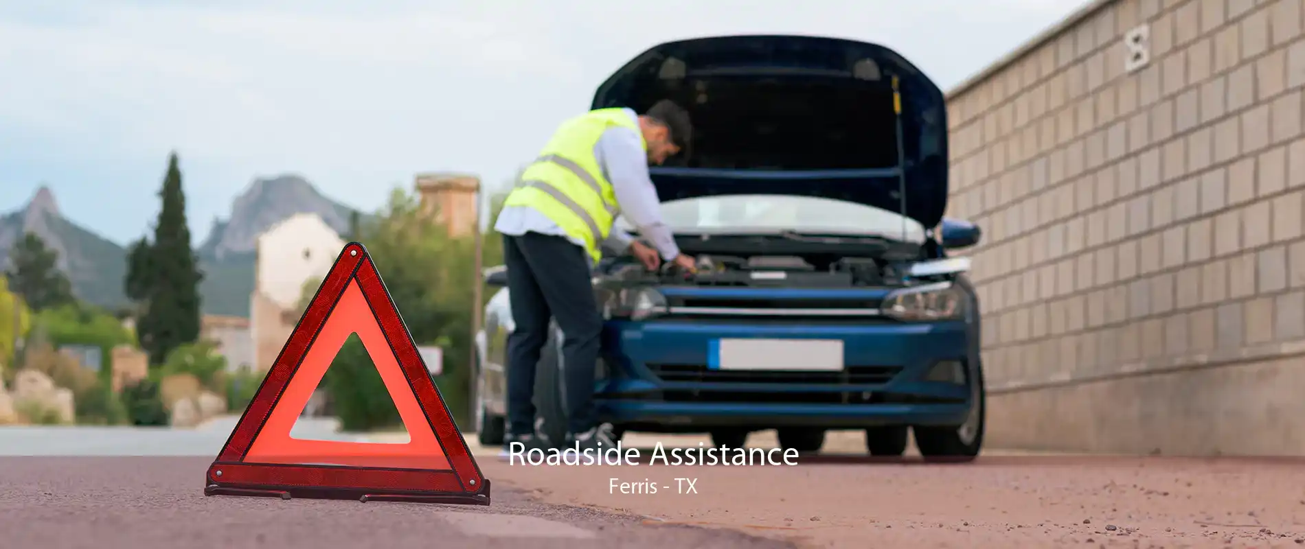 Roadside Assistance Ferris - TX