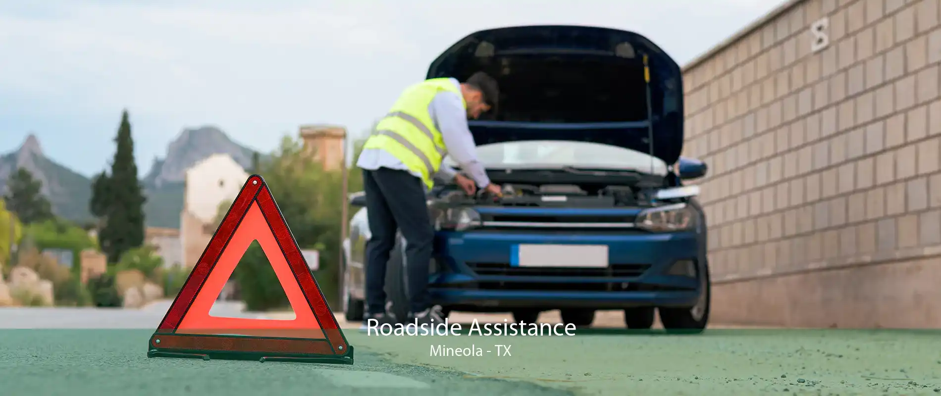Roadside Assistance Mineola - TX