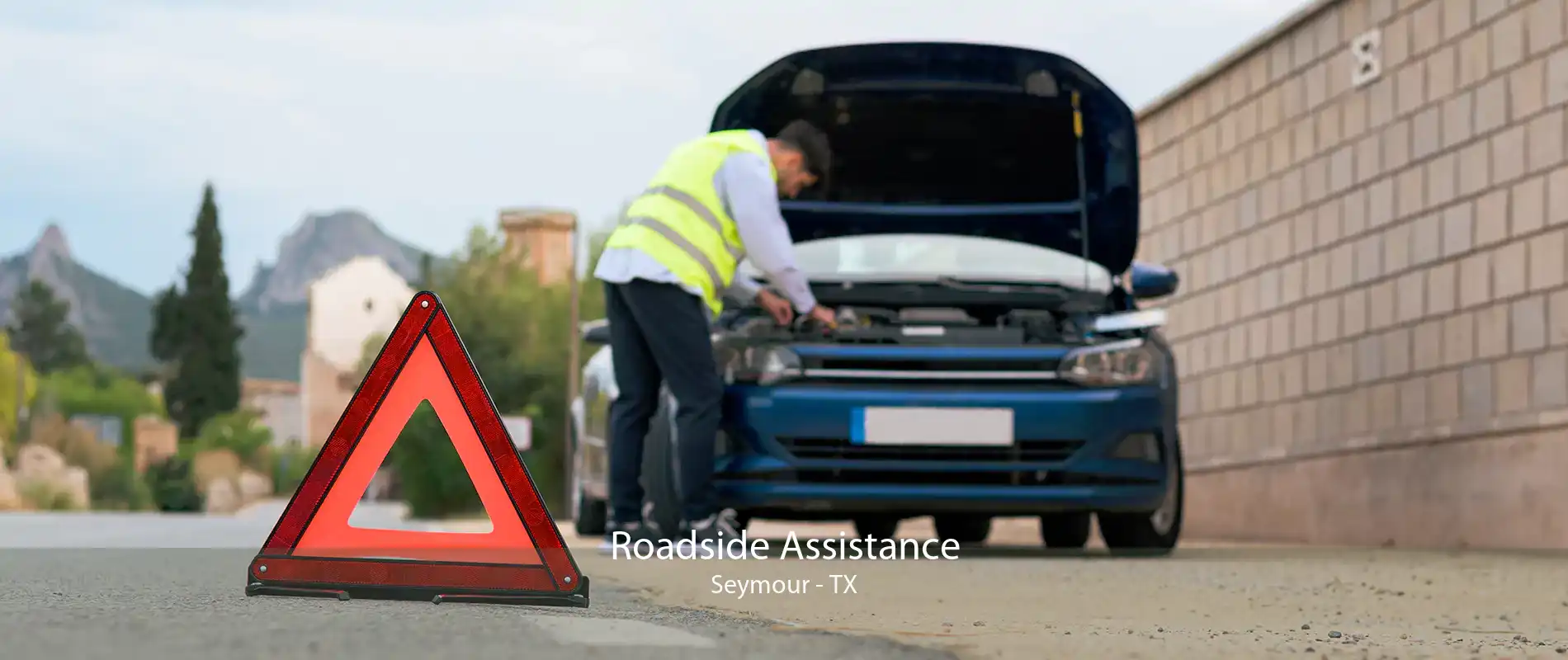 Roadside Assistance Seymour - TX