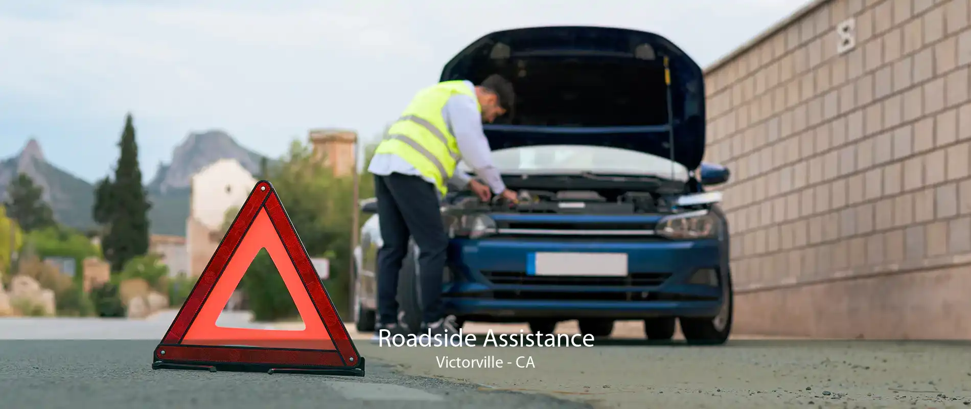 Roadside Assistance Victorville - CA