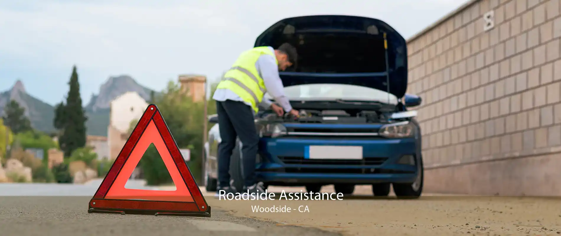 Roadside Assistance Woodside - CA