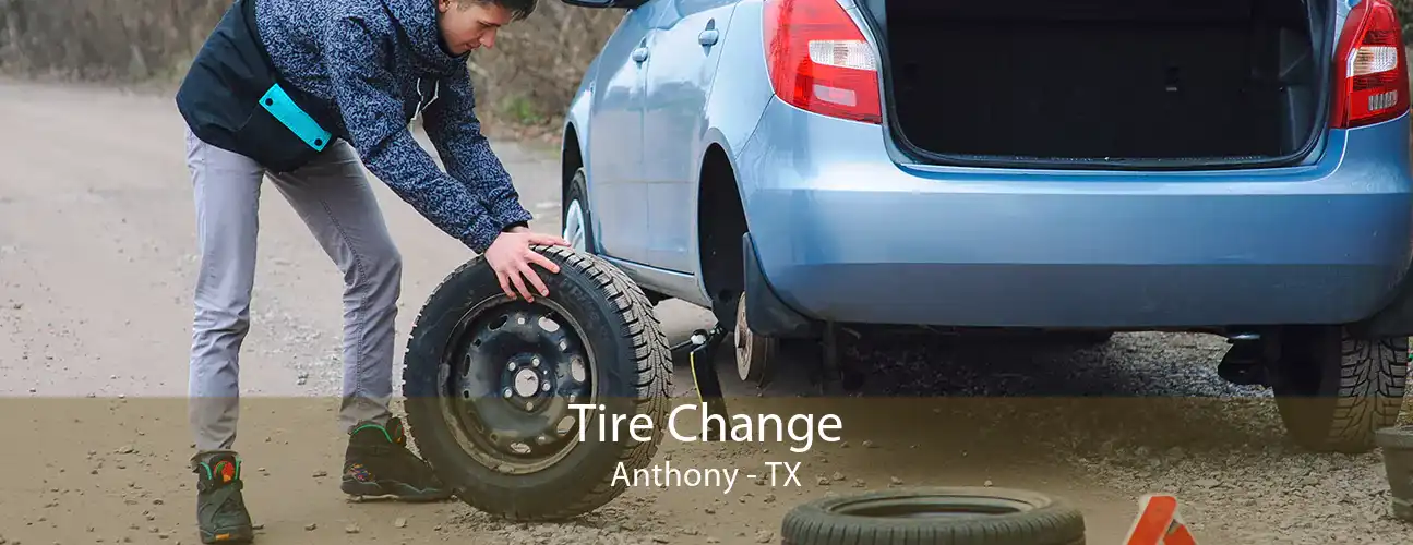 Tire Change Anthony - TX