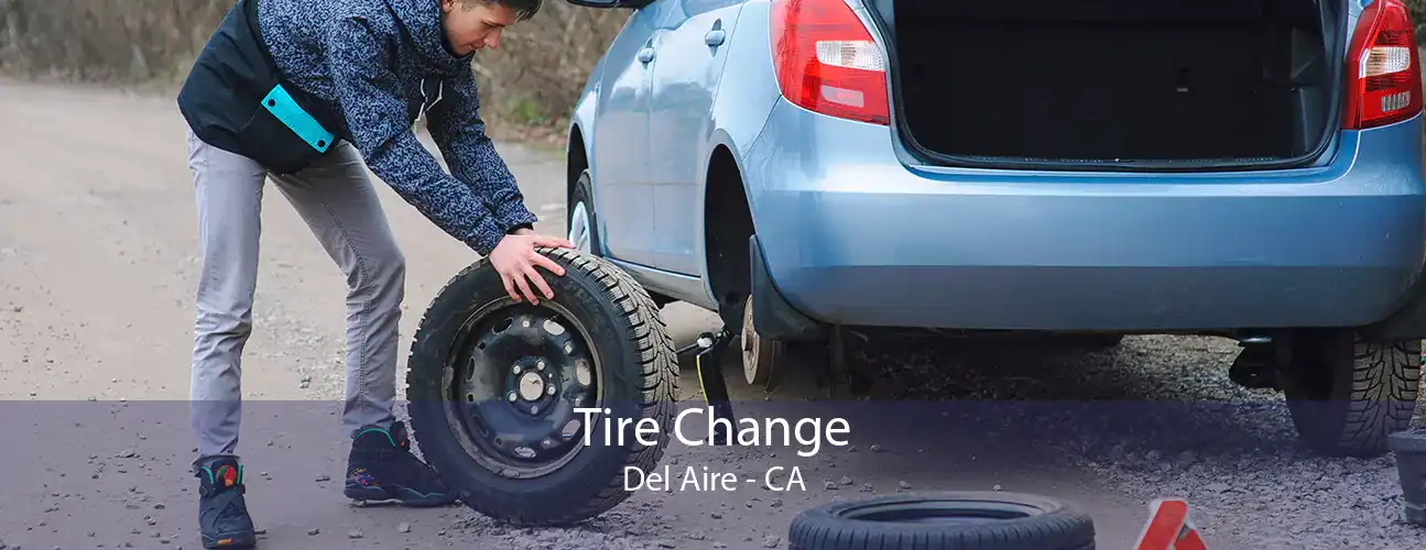 Tire Change Del Aire - CA