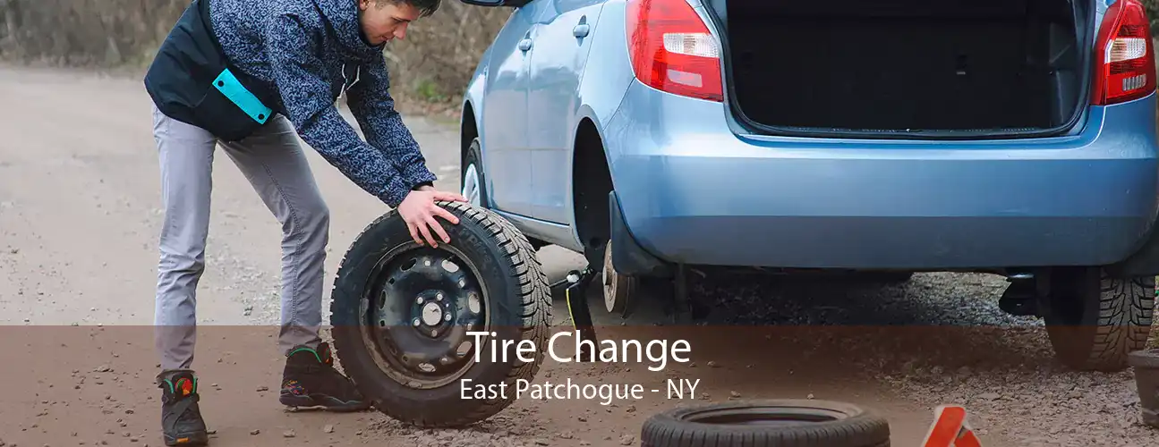 Tire Change East Patchogue - NY
