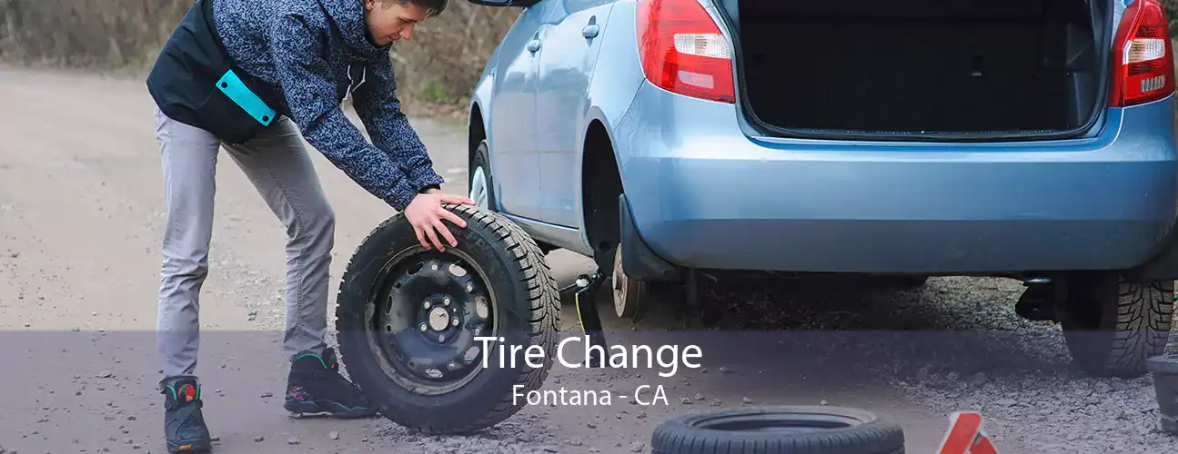 Tire Change Fontana - CA