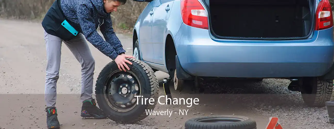 Tire Change Waverly - NY