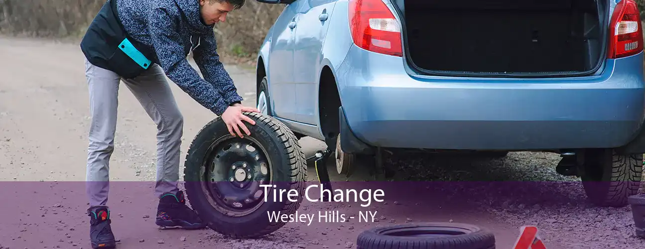 Tire Change Wesley Hills - NY