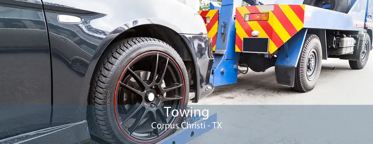 Towing Corpus Christi - TX