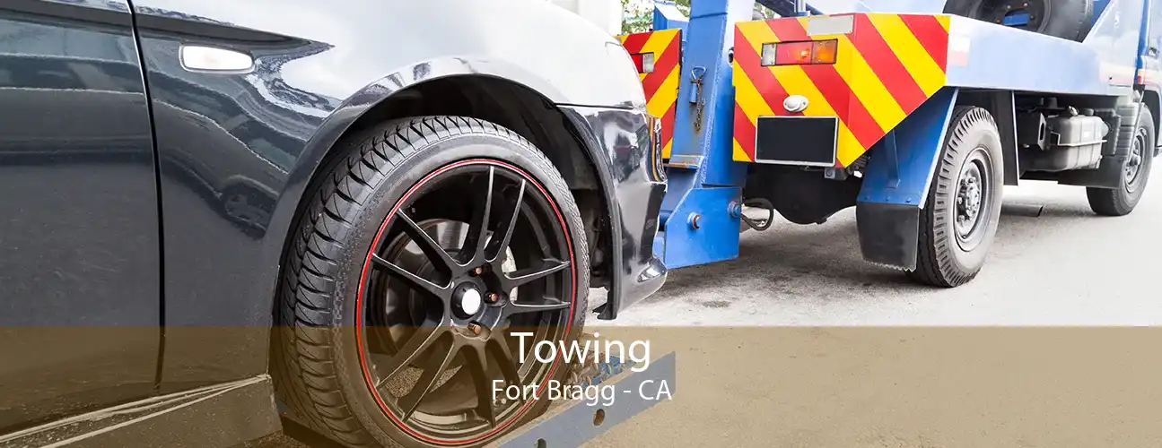Towing Fort Bragg - CA