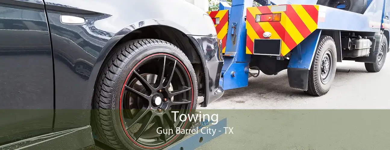 Towing Gun Barrel City - TX