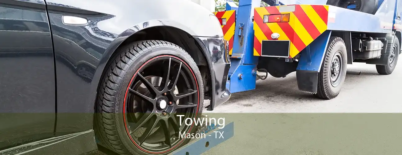 Towing Mason - TX