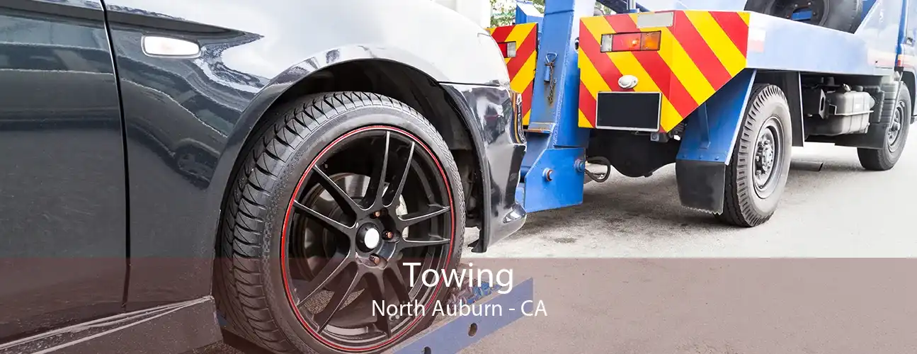 Towing North Auburn - CA
