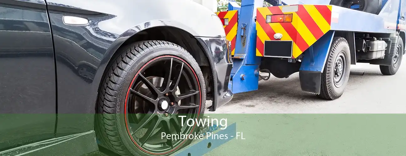 Towing Pembroke Pines - FL