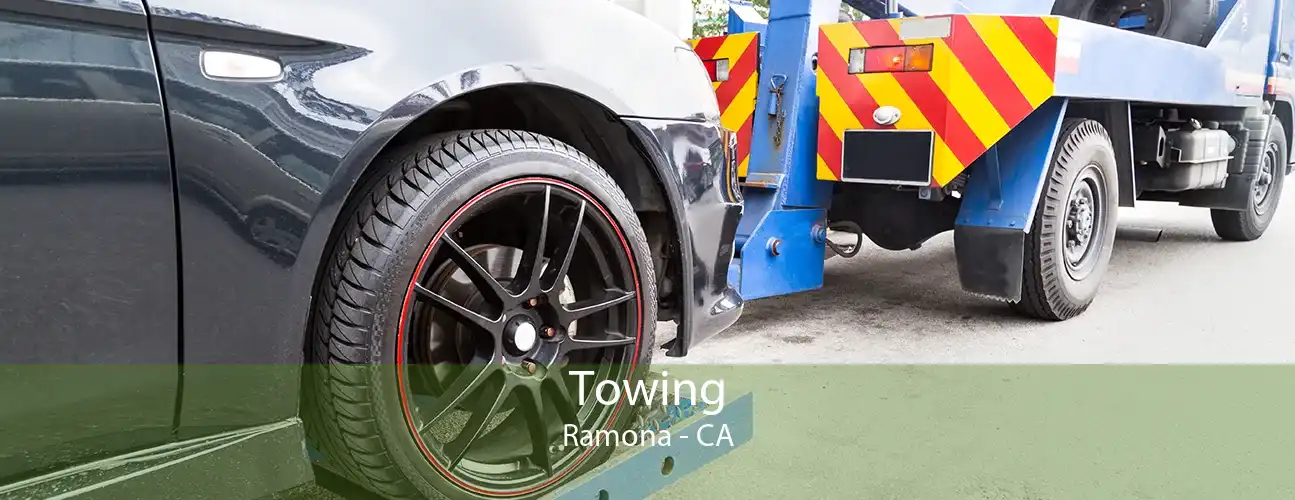 Towing Ramona - CA