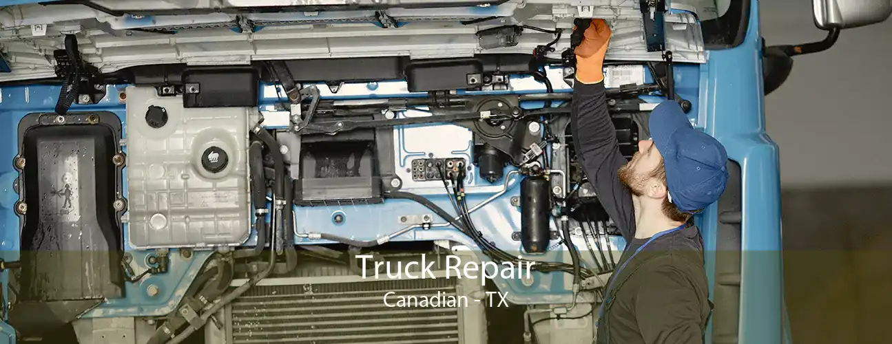 Truck Repair Canadian - TX