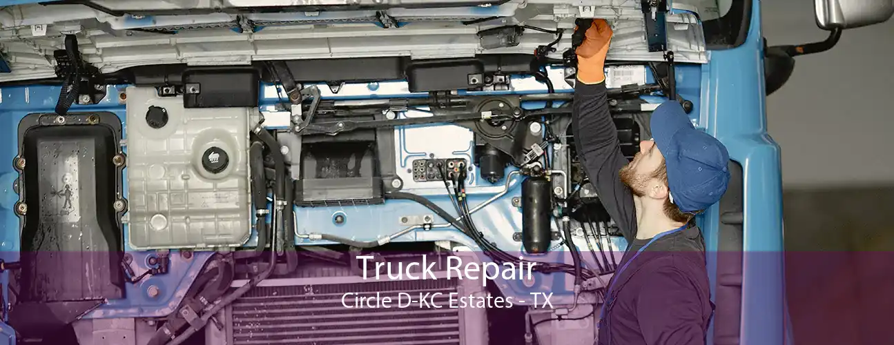 Truck Repair Circle D-KC Estates - TX