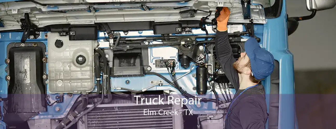 Truck Repair Elm Creek - TX