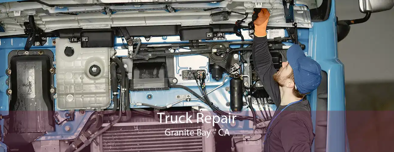 Truck Repair Granite Bay - CA