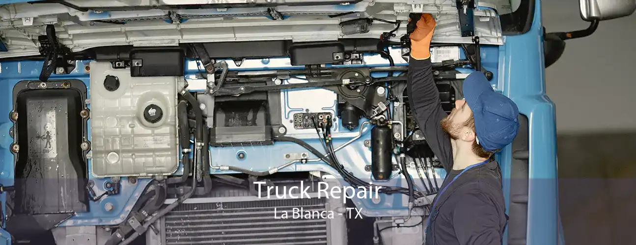 Truck Repair La Blanca - TX