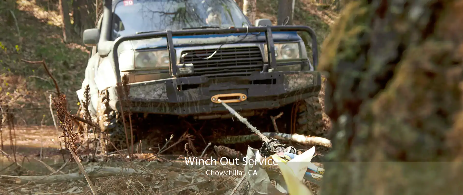 Winch Out Service Chowchilla - CA