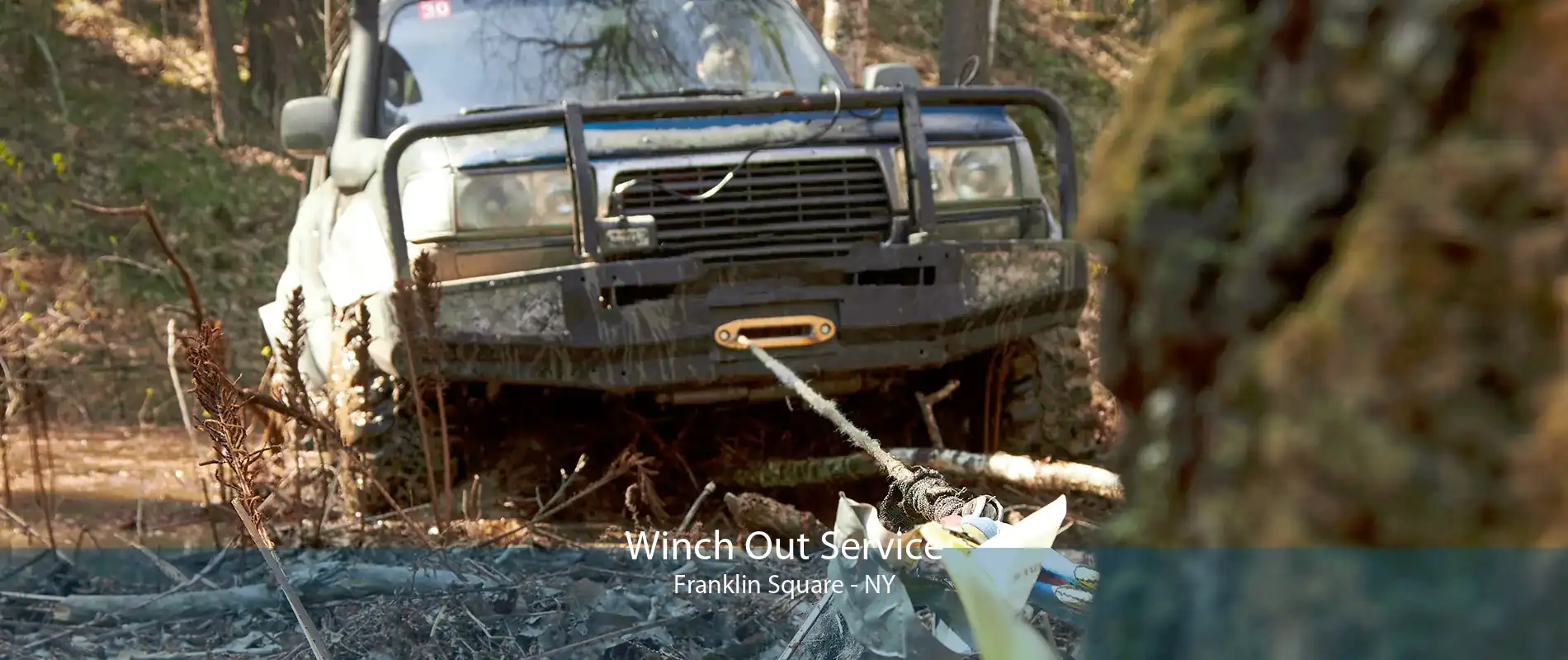 Winch Out Service Franklin Square - NY