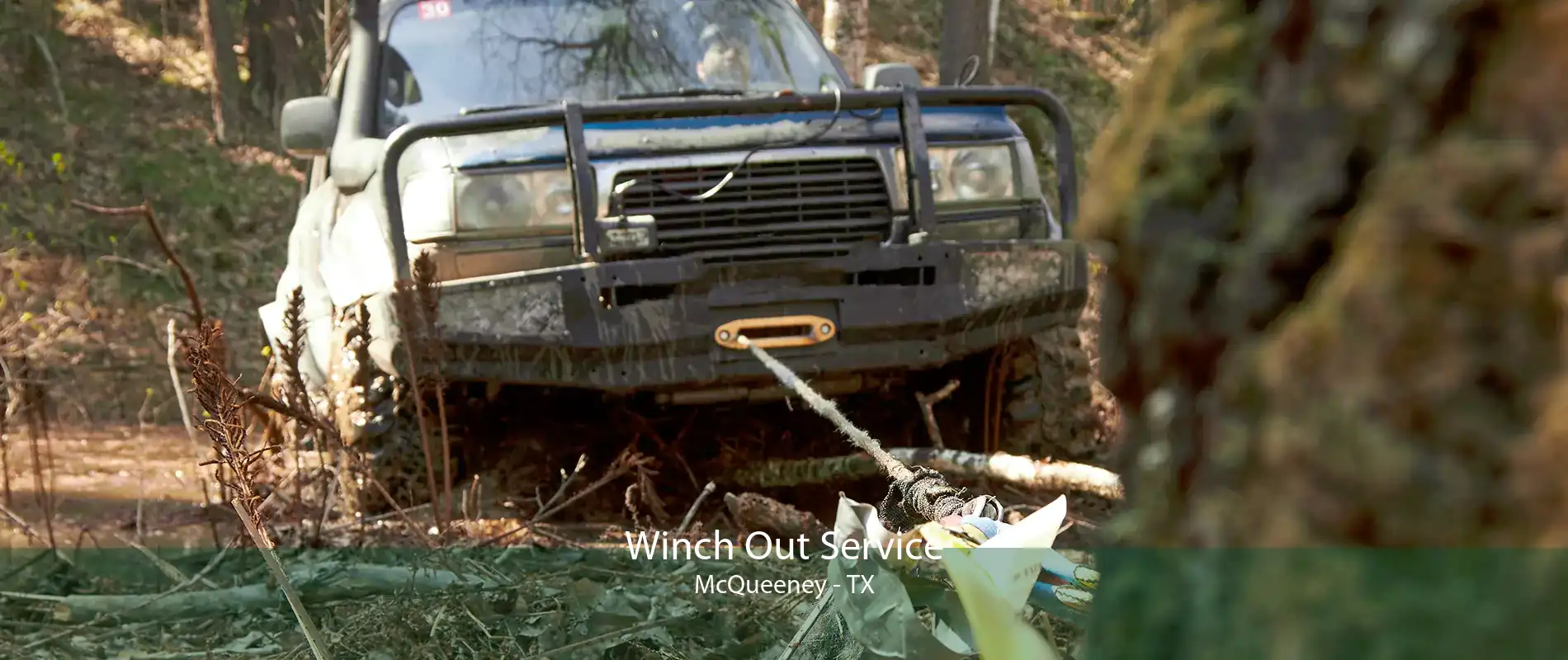 Winch Out Service McQueeney - TX