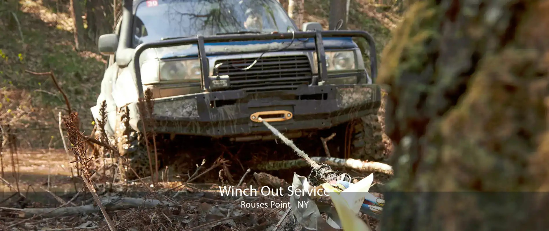 Winch Out Service Rouses Point - NY