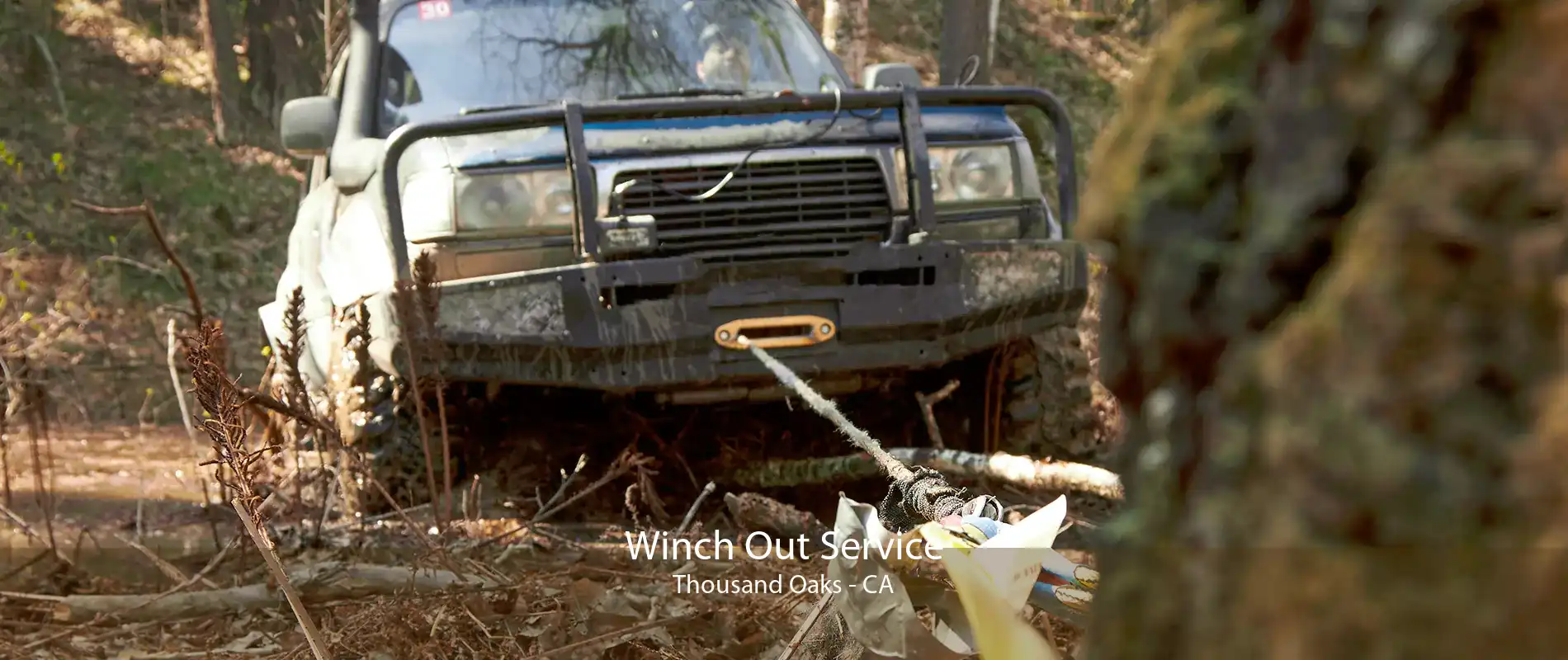 Winch Out Service Thousand Oaks - CA