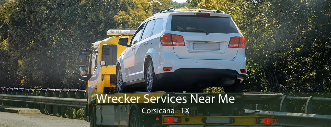 Wrecker Services Near Me Corsicana - TX