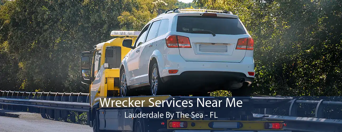 Wrecker Services Near Me Lauderdale By The Sea - FL