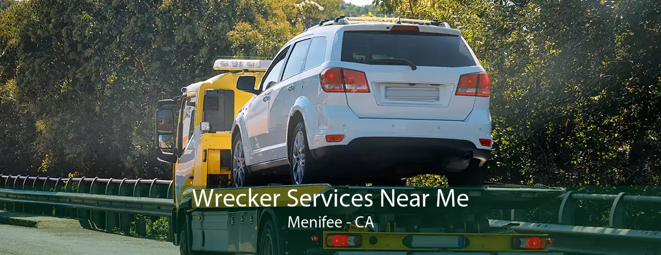 Wrecker Services Near Me Menifee - CA